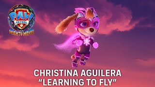 Paw Patrol The Mighty Movie | Christina Aguilera - Fly (Lyric Video) | Paramount Pictures NZ
