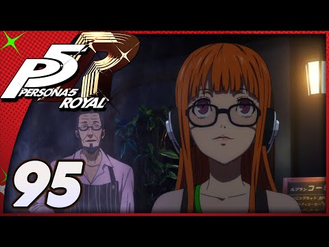Persona 5 Royal | Getting To Know 3utaba | Part 95 (Let's Play, Playthrough)
