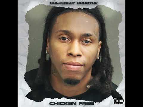 Goldenboy Countup - Chicken Free(Official Audio)
