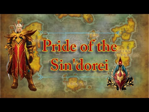 Pride of the Sin-dorei (Blood Elf Heritage Questline)
