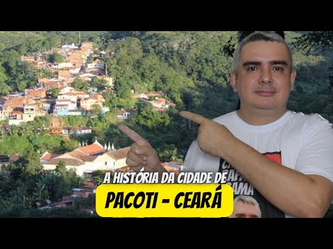 PACOTI - CEARÁ