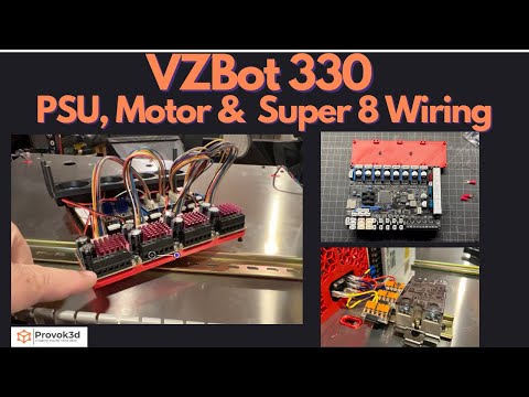 Mellow VZBot 330 Build Series - Part 3 Power Supply, Super 8 Pro, & 5160 Stepper Wiring