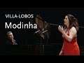 Modinha • Villa-Lobos • Camila Titinger