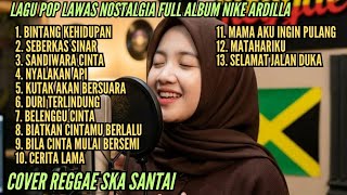 Download lagu Lagu Lawas Nostalgia Full Album Nike Ardilla Versi Reggae Santai Teman Kerja mp3 Download lagu Lagu Lawas Nostalgia Full Album Nike Ardilla Versi Reggae Santai Teman Kerja mp3