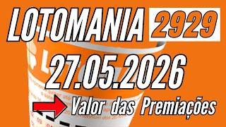 Lotomania 2929 de ontem de 27/05. resultado concurso 2929