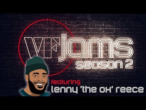 VFJams LIVE! - Lenny 'The Ox' Reece