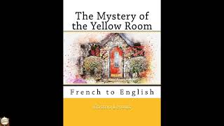 Mystère de la chambre jaune. English