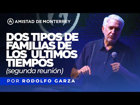 "Dos tipos de familias de los últimos tiempos 2" por Rodolfo Garza - Amistad de Monterrey 17/9/2023