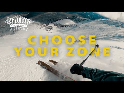 Choose Your Zone – Big White Ski Resort