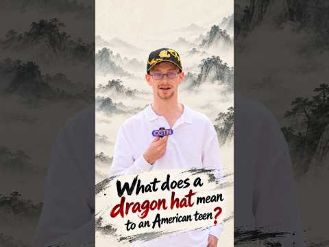 What does a dragon hat mean to an American teen?