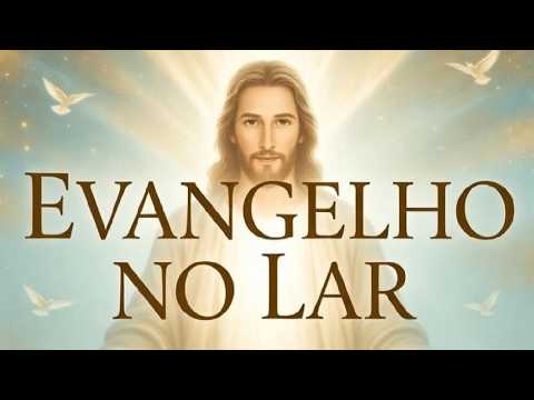 Evangelho no Lar - CEEFA Malhador, 13/09/2026