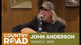 John Anderson sings &quot;Seminole Wind&quot; on Larry&#39;s Country Diner