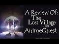 The Lost Village Anime Review