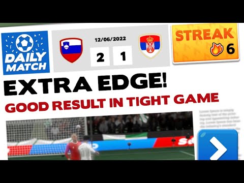 6/100 Streak - Score! Hero 2022 - Slovenia Vs. Serbia