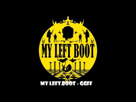 My Left Boot - GGFF