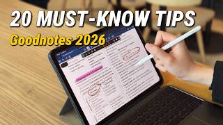 20 GoodNotes Tips in 4 Minutes (2026 Update)