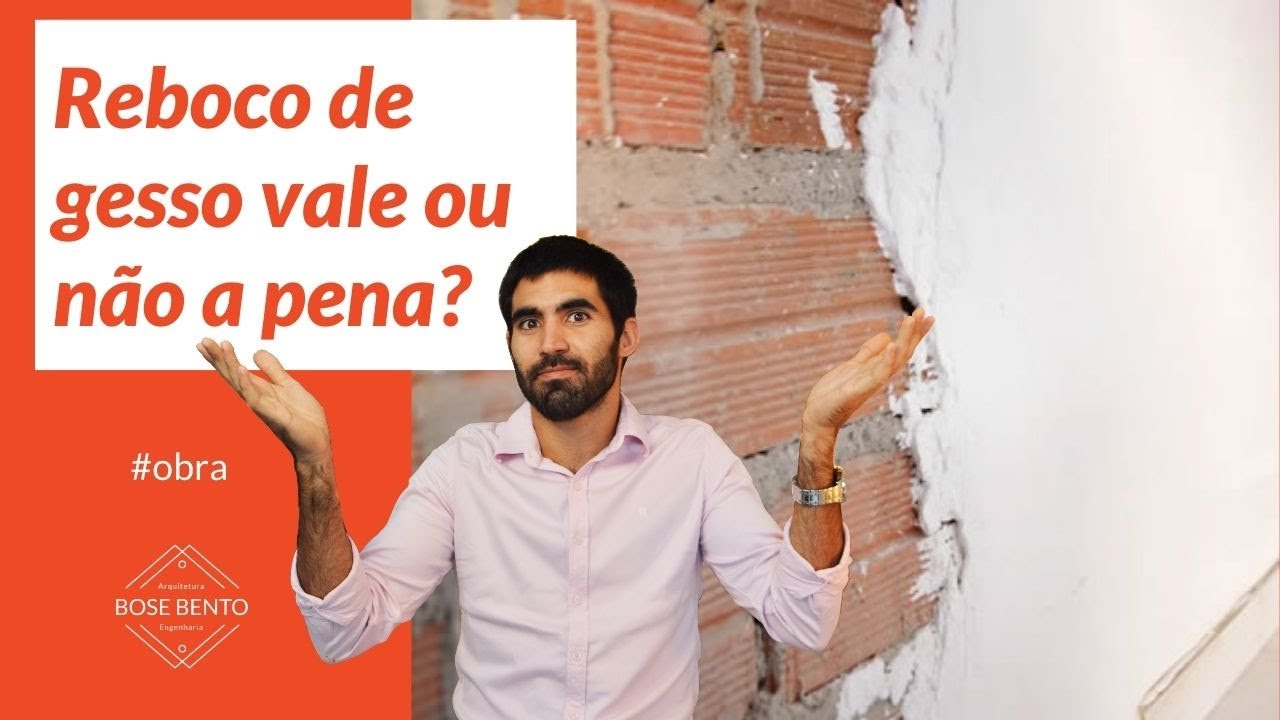 Reboco de gesso vale ou não a pena? | Bose Bento