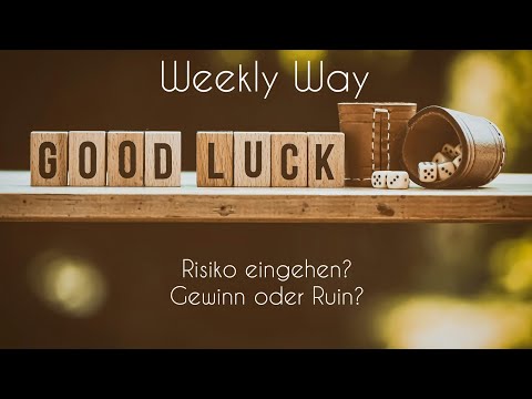 Weekly Way: Wochenorakel 6.7.- 12.7.20 (Auswahlorakel)
