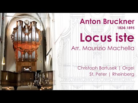 Anton Bruckner (1824-1895)  |  Locus iste  |  Arr. Maurizio Machella