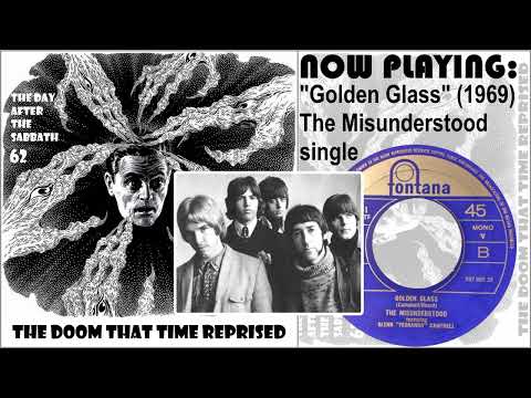 The Misunderstood - Golden Glass  [1969 Doom Psych / Proto Prog California & UK]