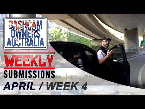 Dash Cam Owners Australia Weekly Submissions April Week 4
