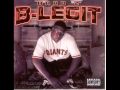 B-legit ft Suga free- What you thought