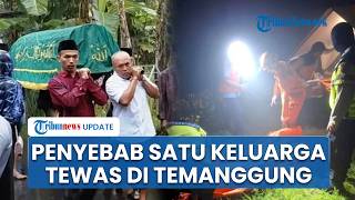 Polisi Ungkap Dugaan Penyebab Satu Keluarga Tewas di Temanggung, Sisa Hidangan Barbeque Diuji Lab