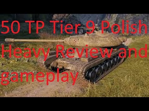 world of tanks, 50 TP Tier 9 polish Heavy review and gameplay