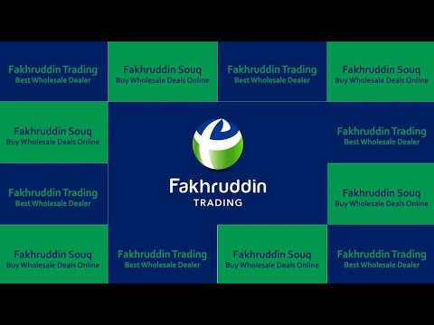 Fakhruddin Trading Best Wholesale  Dealer in UAE Since 1963.