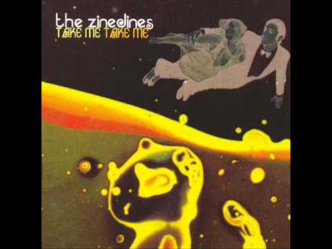 The Zinedines - Take me, take me (2004) - FULL ALBUM