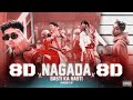 8D SONG || MC STAN - Nagada Sang Dhol X Basti Ka Hasti || 8DMUSIC ||