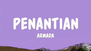 Download lagu Armada - Penantian (Lyrics) mp3