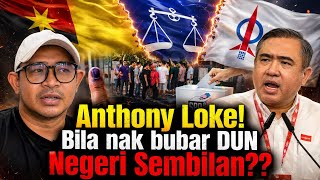 Download lagu Anthony Loke! Bila nak bubar DUN Negeri Sembilan?? mp3