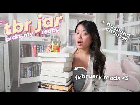 *TBR JAR (and my husband)* chooses my February reads 📚❄️💕