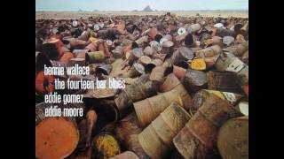 Bennie Wallace, Eddie Gomez, Eddie Moore - The Fourteen Bar Blues (full album) 1978