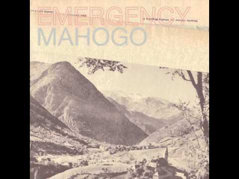 01. Emergency - MAHOGO (Emergency, 2011)