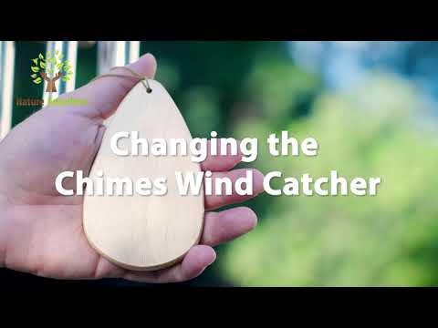 How to Change the Nature Anywhere Chimes Wind Catcher