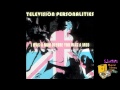Television Personalities "I Can See My Whole ...