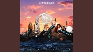 Musik-Video-Miniaturansicht zu Holiday Songtext von Little Mix