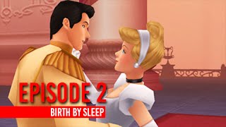 Kingdom Hearts Birth By Sleep | Story & Cutscenes | Episode 2: Castle of Dreams