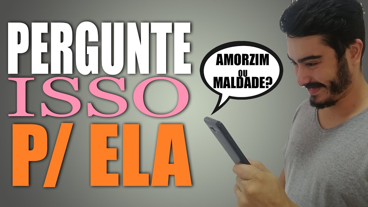 3 MENSAGENS Para Deixar Ela APAIXONADA Em Você