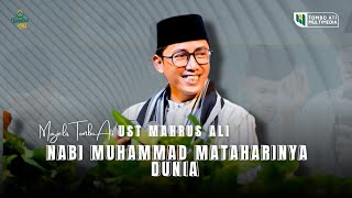 Download lagu Nabi Muhammad Mataharinya Dunia || Ust Mahrus Ali - Majelis Sholawat Tombo Ati mp3
