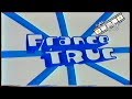 France 3 France Truc 2004 INTÉGRALE