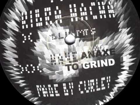 CURLEY - HAVE AN AXE TO GRIND (holla bellulah bellulah bellu)