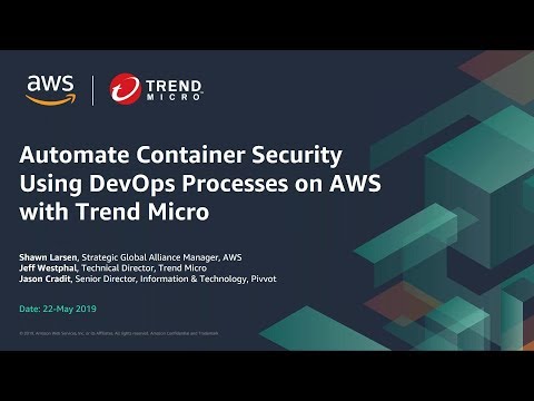 Automate Container Security Using DevOps Processes on AWS with Trend Micro