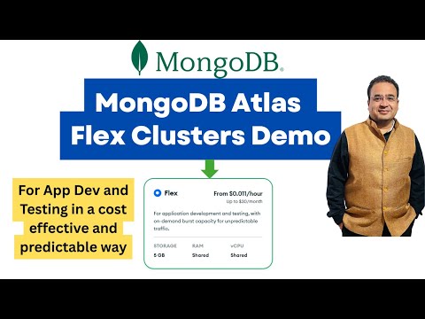 MongoDB Atlas Flex Clusters | MongoDB Tutorials | App dev in cost predictable way @NeerajGarg