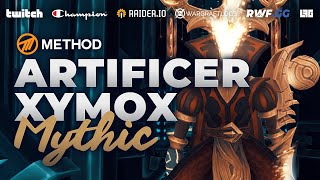 Method VS Artificer Xy&#39;mox  - Mythic Sepulcher of the First Ones
