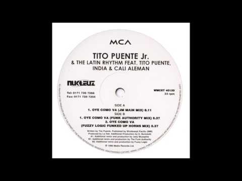 Tito Puente Jr  & The Latin Rhythm  ‎– Oye Como Va (JM Main Mix)
