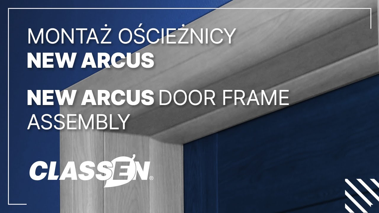 New Arcus door frame - assembly