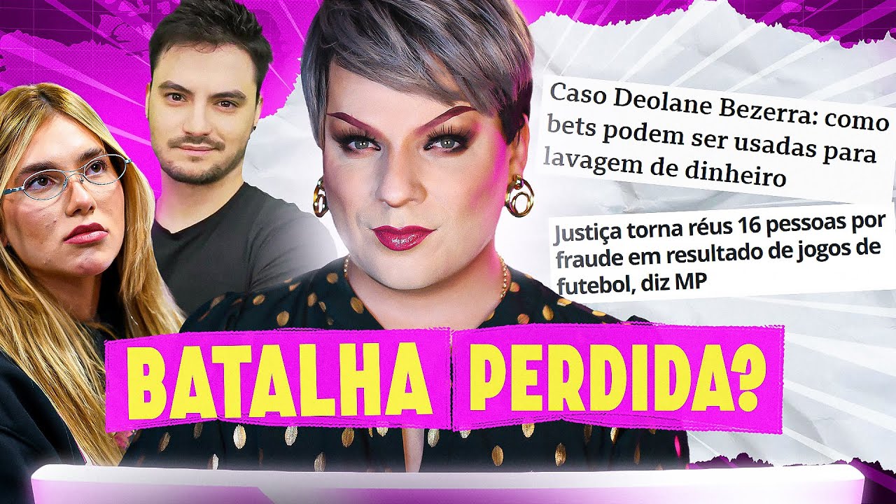 Bets CPI: From Virginia to Deolane and Felipe Neto - Lorelay Fox